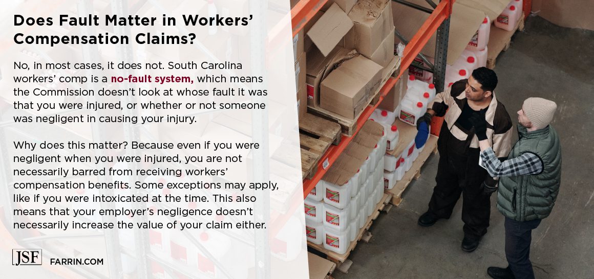 Fault does not matter in the South Carolina workers' comp system; two factory workers and inventory.