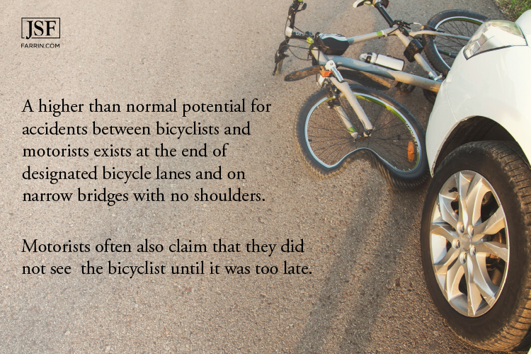 Motorists often claim that they did not see the bicyclist until it was too late.