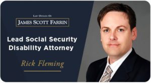 Rick Fleming, lead attorney of Farrin social security disability department.