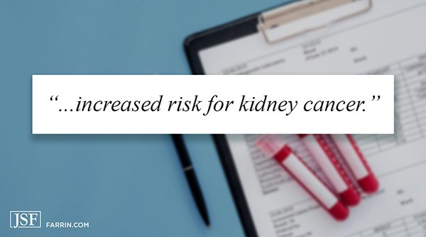 Hospital lab work showing an increased risk of kidney cancer.