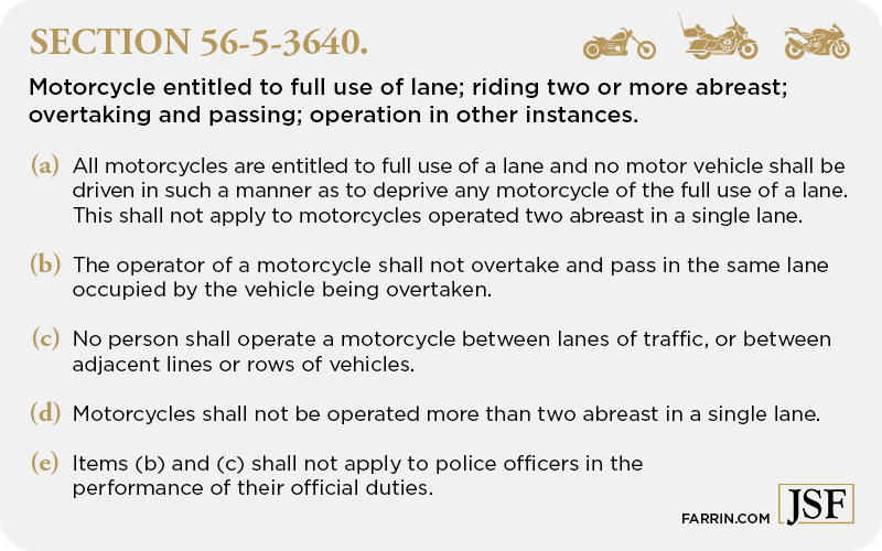 Section 56-5-3640. Motorcycles are entitled to full use of lane; riding two or more abreast; overtaking and passing; operation in other instances.