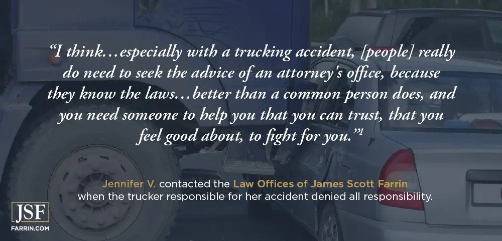 A testimonial from Jennifer, a former James Scott Farrin client that needed a truck accident lawyer