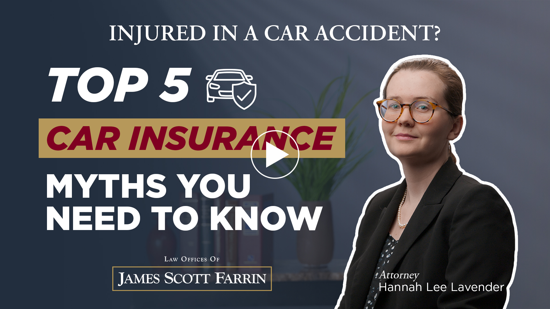 Injured in a Car Accident? 5 Car Insurance Myths You Need to Know