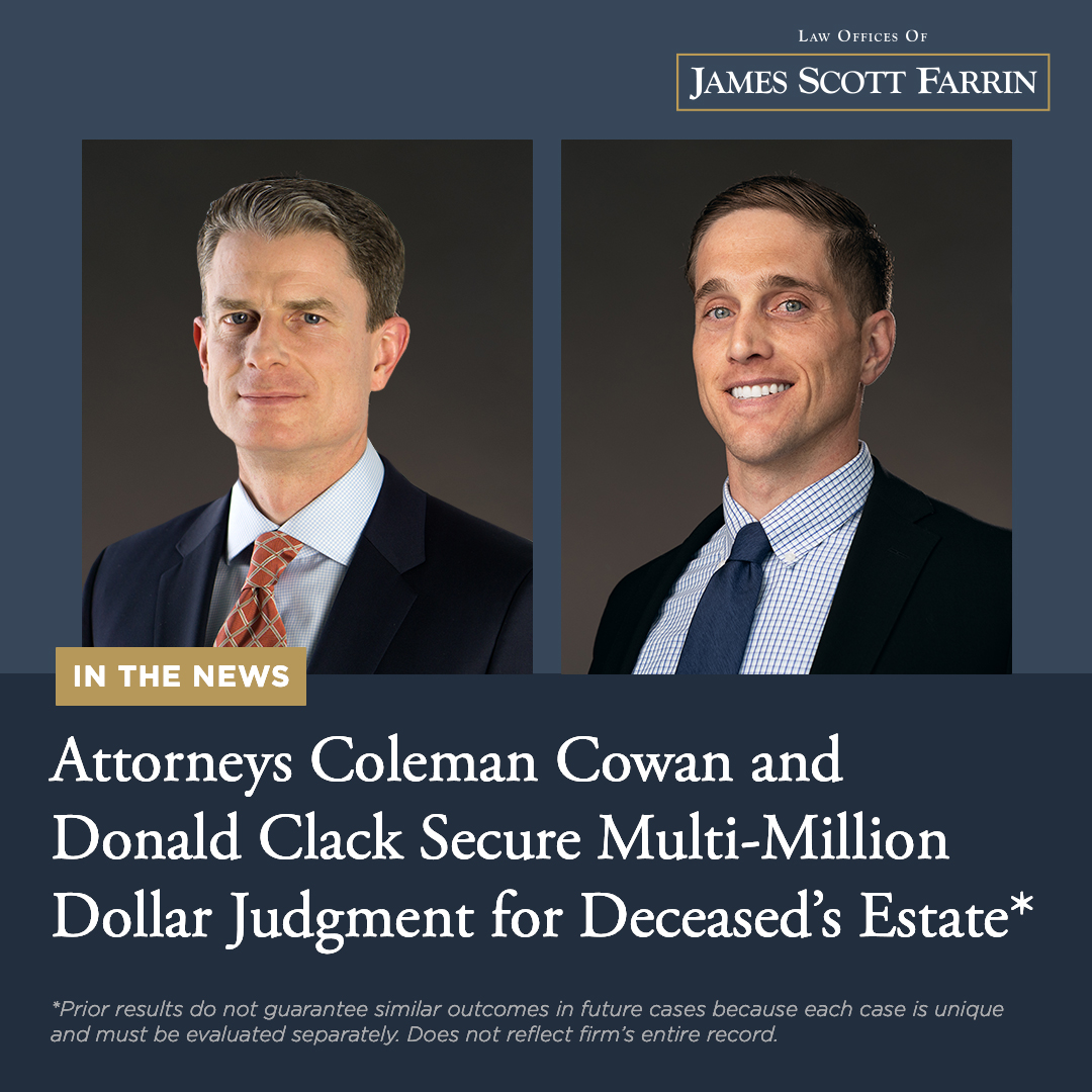 Attorneys Coleman Cowan and Donald Clack Secure Multi-Million Dollar Judgment for Deceased’s Estate