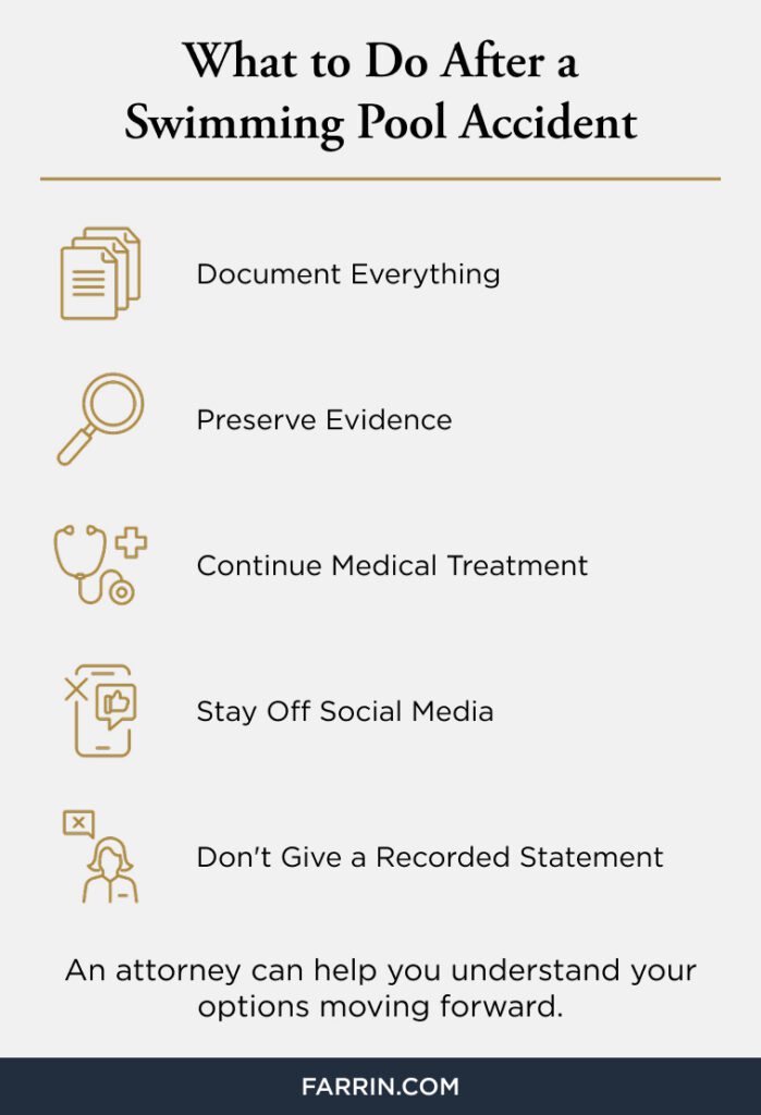 Law Offices of James Scott Farrin North Carolina personal injury attorneys. Steps after pool accident include documenting, preserving evidence & care.
